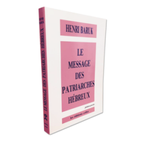 The message of the Hebrew patriarchs