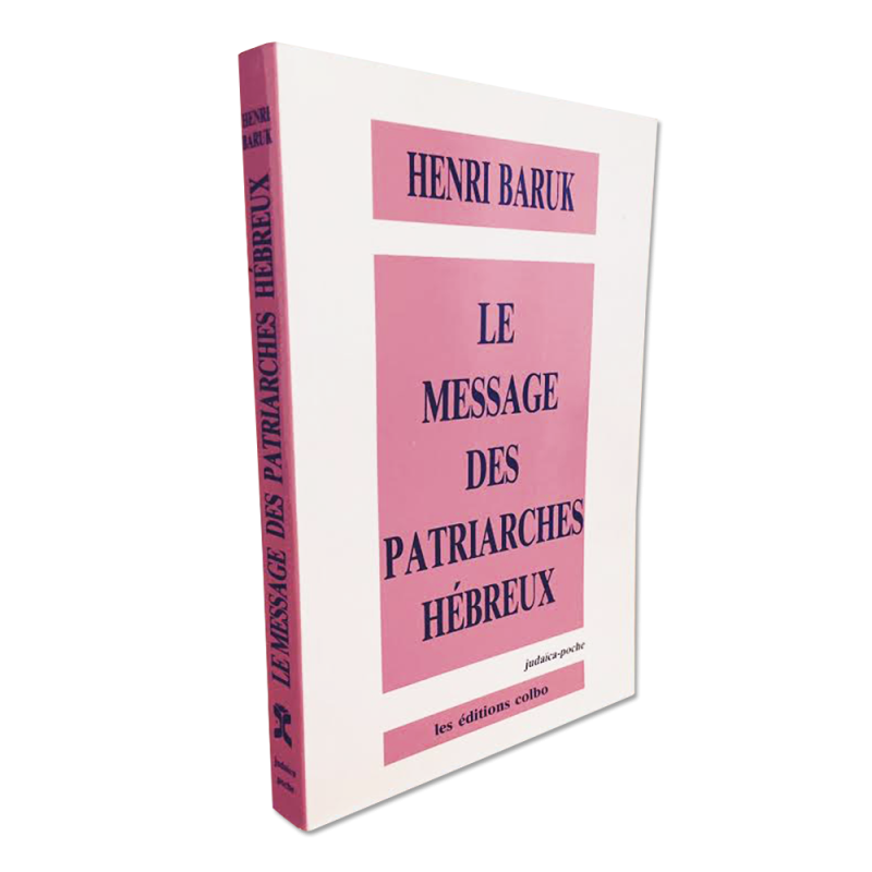 Le Message des Patriarches hébreux
