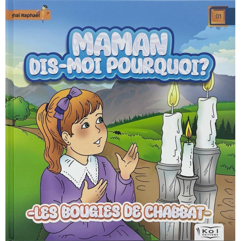 אמא אומרת לי למה נרות צ'אבאט?