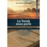 התורה מדברת אלינו