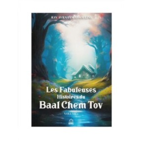 The fabulous stories of the Baal Chem Tov - Tome 1