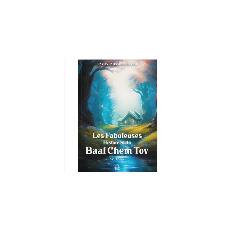 הסיפורים המופלאים של Baal Chem Tov - Tome 1