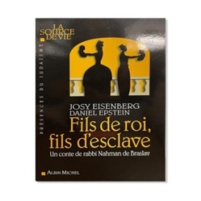 Son of king, son of a slave