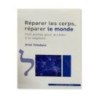Repair bodies, repair the world