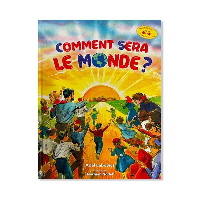 How will the world be?