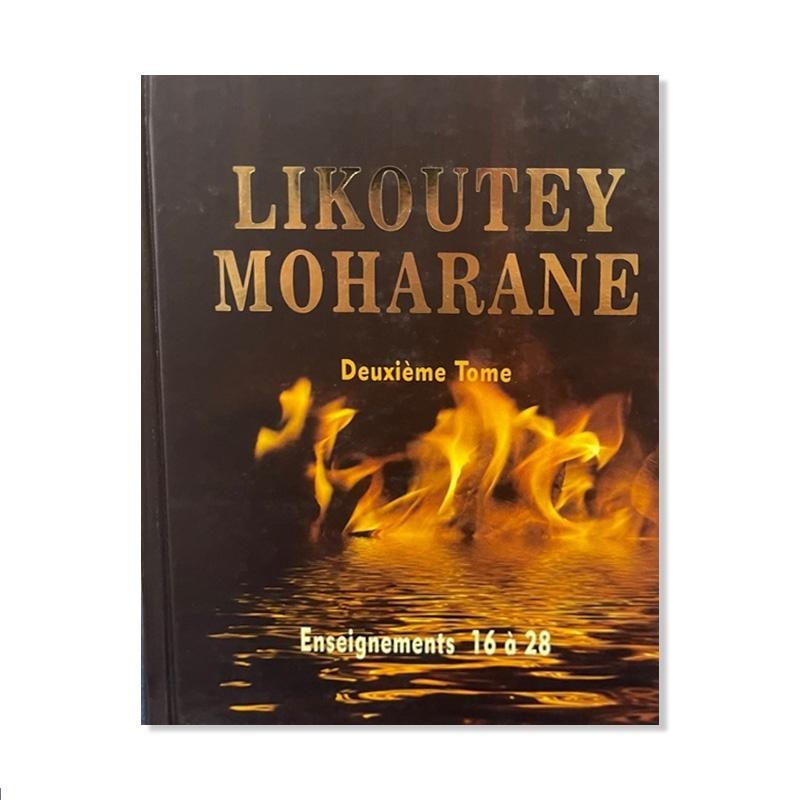 Likoutey Moharane Tome 2