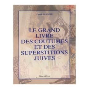 The big book of customs and Jewish superstitions