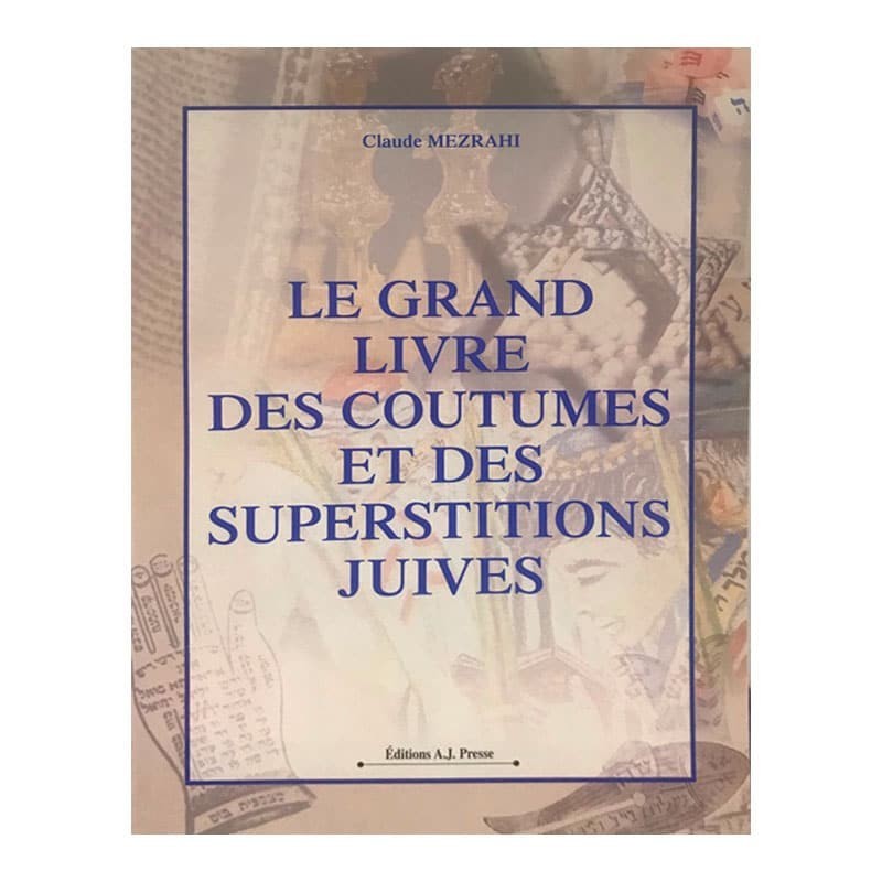 The big book of customs and Jewish superstitions