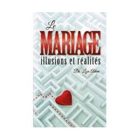 Marriage illusions and realities
