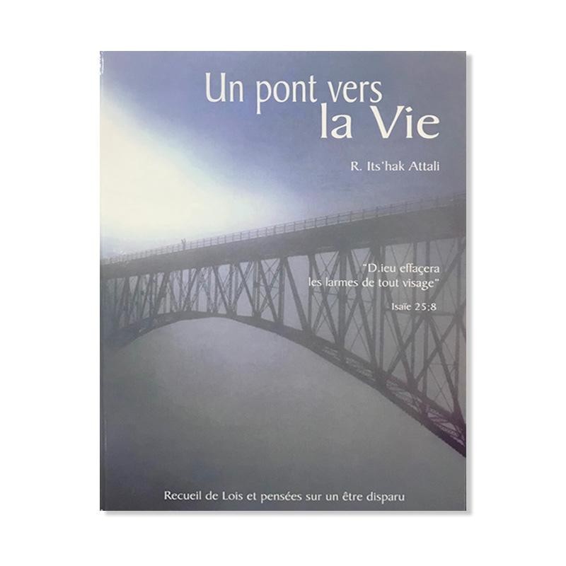 A bridge towards life