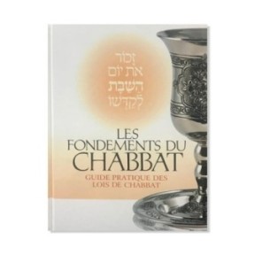 The foundations of the Chabbat