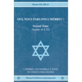 Yes, we are talking about Hebrew! Volume2 - Bruno Dray
