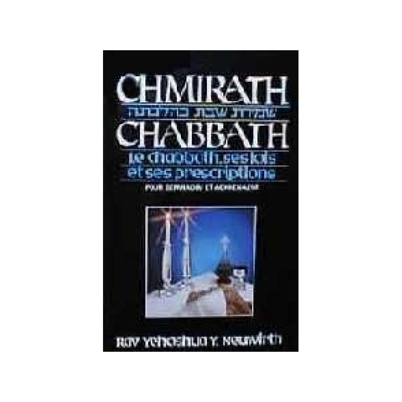 Chmirath Chabbat 2 Volumes - Rav Neuwirth