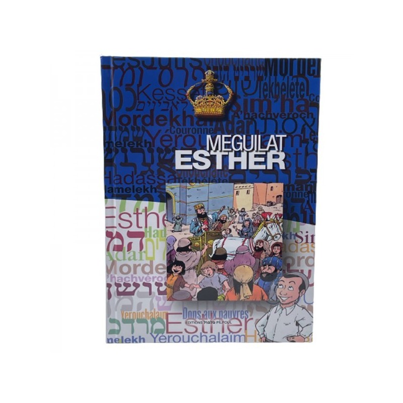 Meguilat Esther Donons aux Paup - Edition Pilpoul - Hebrew French Phonetics