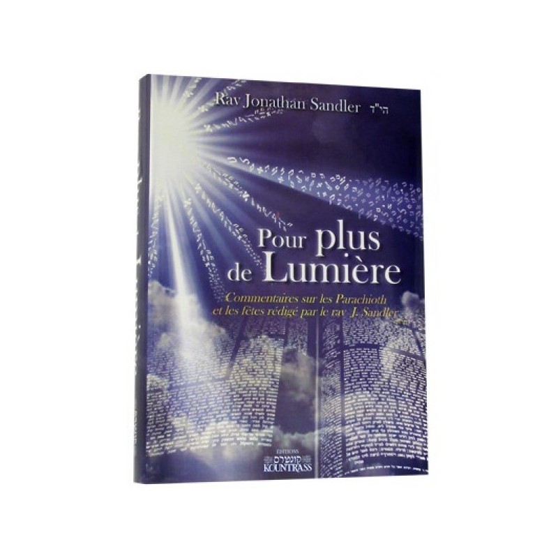Rav Jonathan Sandler Zal - For more light