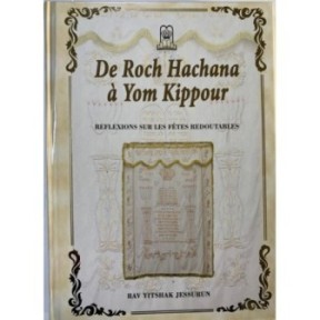 From Roch Hachana to Yom Kippour - Reflections on formidable holidays