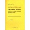 Ephémérides de l'année juive - Tome I : Tichri - Eliahou Ki Tov