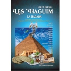 Leket Eliahou Les Haguim-La Hagada