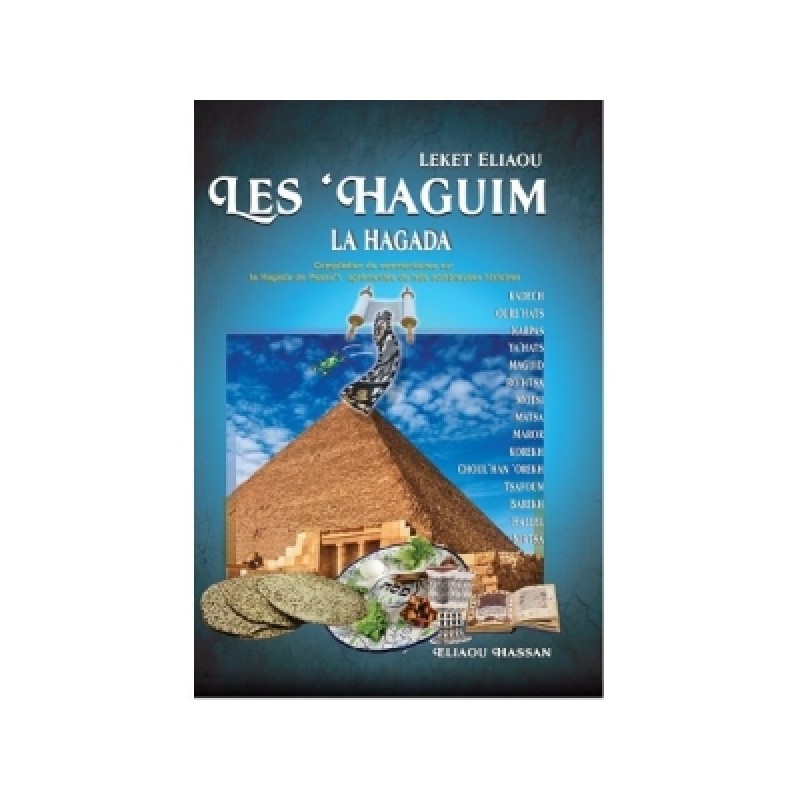 Leket Eliahou Les Haguim-La Hagada