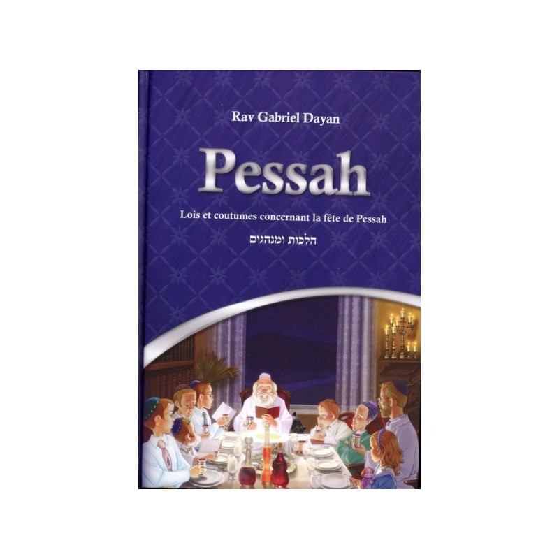Pessah - Rav Gabriel Dayan