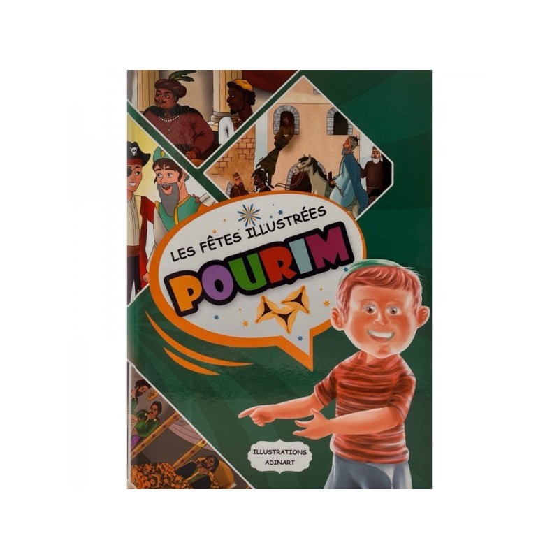 Les fêtes illustrées - Pourim
