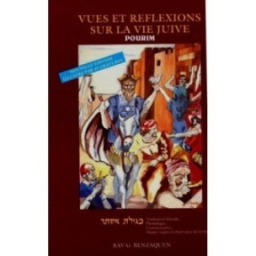 Vues et Réflexions sur la Vie juive - Pourim - Rav Gabriel Benzaquen