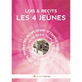Lois et Récits Les 4 Jeûnes