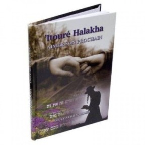 Itouré Halakha Aimer son Prochain