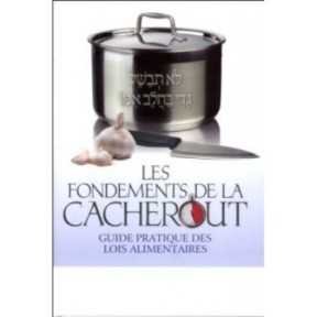 Les Fondements de la Cacherout - Rav Yossef Loria