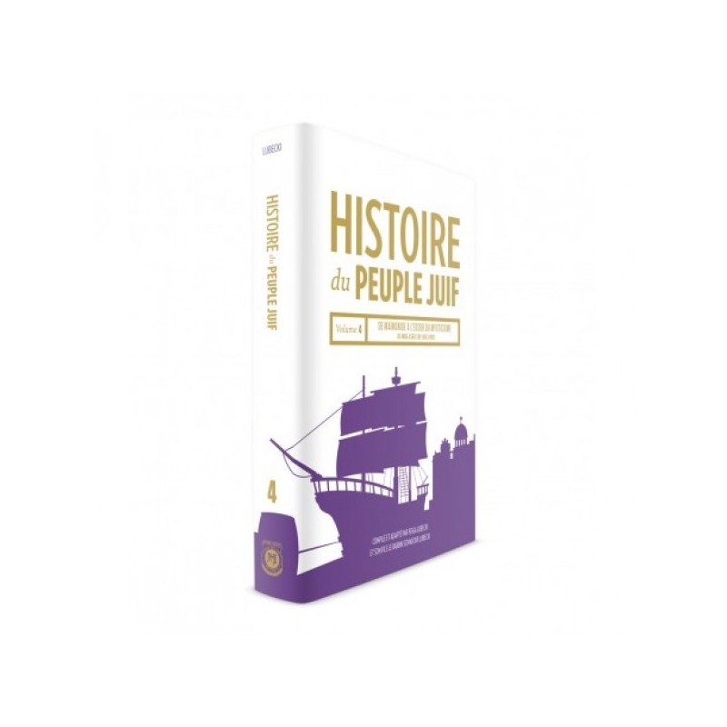 Histoire Du Peuple Juif - Vol. 4