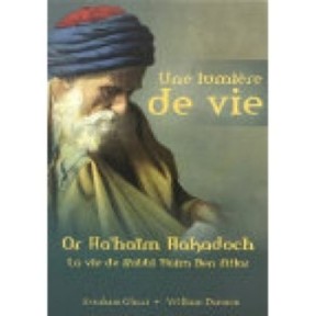 Or Hahaïm Hakadoch - Une Lumière de Vie