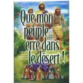 Que Mon Peuple erre dans le Désert