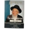 Tu raconteras Béréchit -Enseignements, morales, histoires et paraboles - Rav Yaacov Galinsky