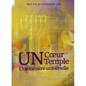 Un cœur Un temple Une lumière universelle