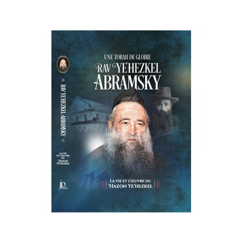 Une Torah de gloire - Rav Yehezkel Abramsky
