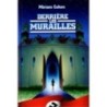 Derrière les murailles - Miriam Cohen