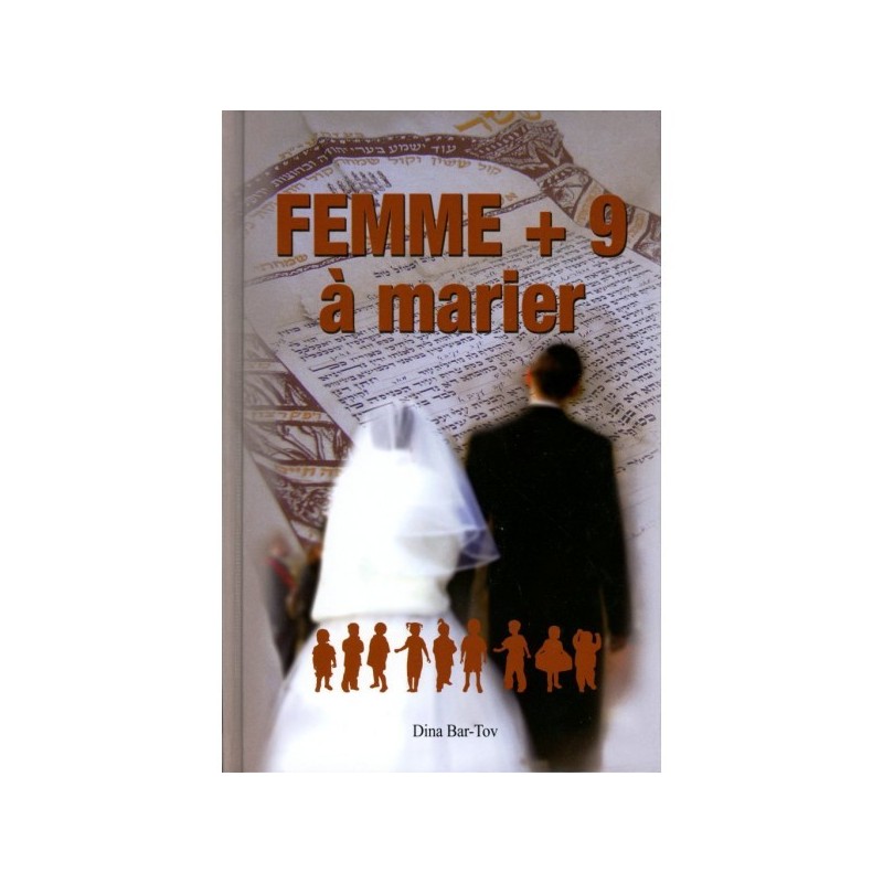 Femme + 9 à marier - Dina Bar-Tov