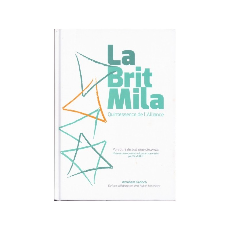La brit Mila - Quintessence de L'alliance