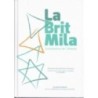 La brit Mila - Quintessence de L'alliance