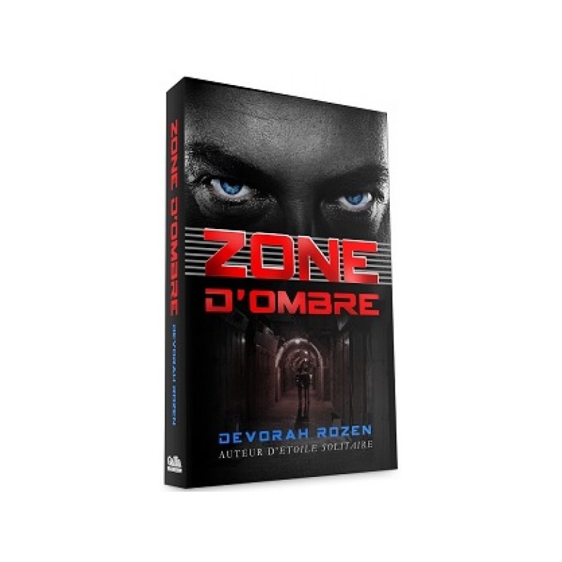 Zone D'Ombre - Devorah Rozen