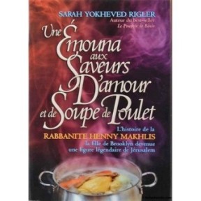 Une Emouna Aux Saveurs d'Amour et de Soupe de Poulet
