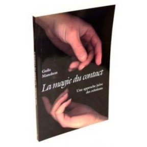 La magie du contact