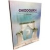 Le Chiddoukh - Conseils pratiques dans le choix de son conjoint