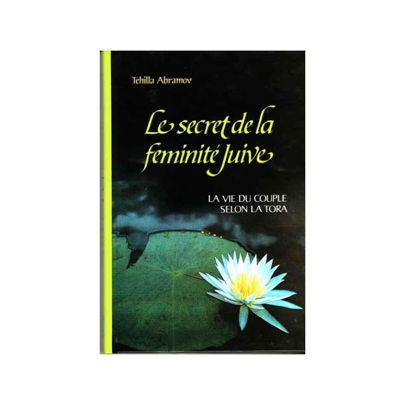 Le secret de la féminité juive