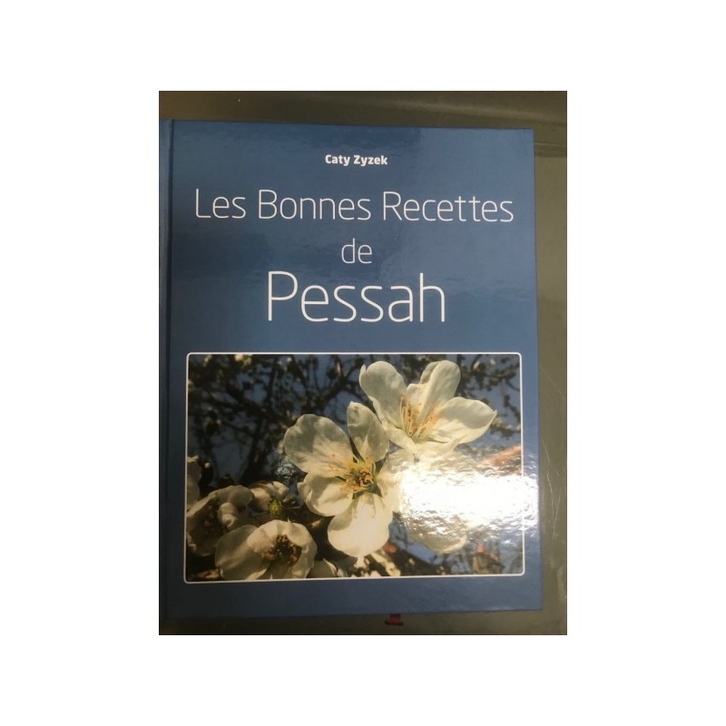 Les Bonnes Recettes de Pessah