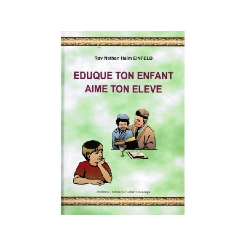 Eduque ton enfant Aime ton eleve