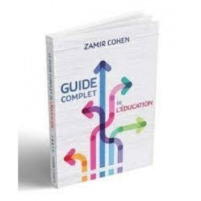 Guide complet de l'éducation - Zamir Cohen