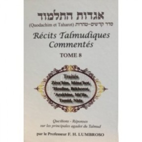 Récits Talmudiques Commentés - Tome 8