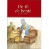 Un fil de bonté - Un récit de Tsédaka