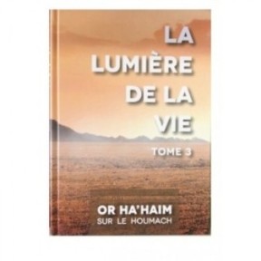 La lumière de la vie Tome 3 - Or Ha'haim Vayikra